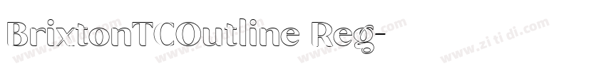 BrixtonTCOutline Reg字体转换 BrixtonTCOutline Reg字体转换